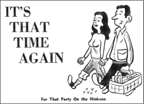 a comic of a woman and a man carrying a picnic basket with the phrase 'It's that time again'